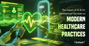 The Impact of AI & ML Development Services on Modern Healthcare Practices