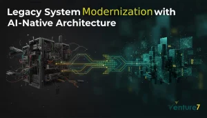 Legacy System Modernization with AI-Native Architecture